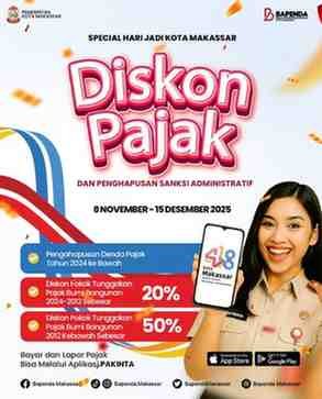 Dalam rangka HUT Makassar ke-418, BAPENDA Makassar kasih keringanan pajak penghapusan sanksi administratif untuk: PBJT (mamin, listrik, hotel, parkir, hiburan), Reklame, PAT, Sarang Burung Walet, dan PBB-P2. Screenshot2025 11 1010402