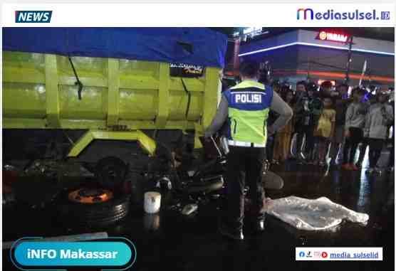 Polisi menangani kecelakaan sepeda motor tabrak truk pasir di Jalan Andi Pangerang Pettarani, Kecamatan Panakkukang, Kota Makassar, Sulawesi Selatan, Sabtu (21/2/2026) malam./ISTIMEWA