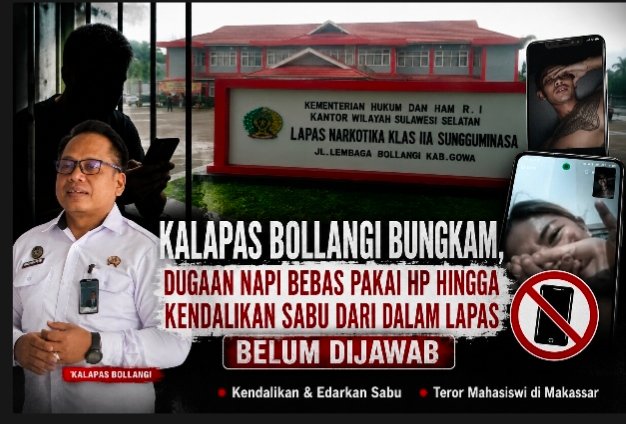 Kalapas Bollangi Bungkam, Dugaan Napi Bebas Pakai HP hingga Kendalikan Sabu dari Dalam Lapas Belum Dijawab 1 IMG 20260718 142002
