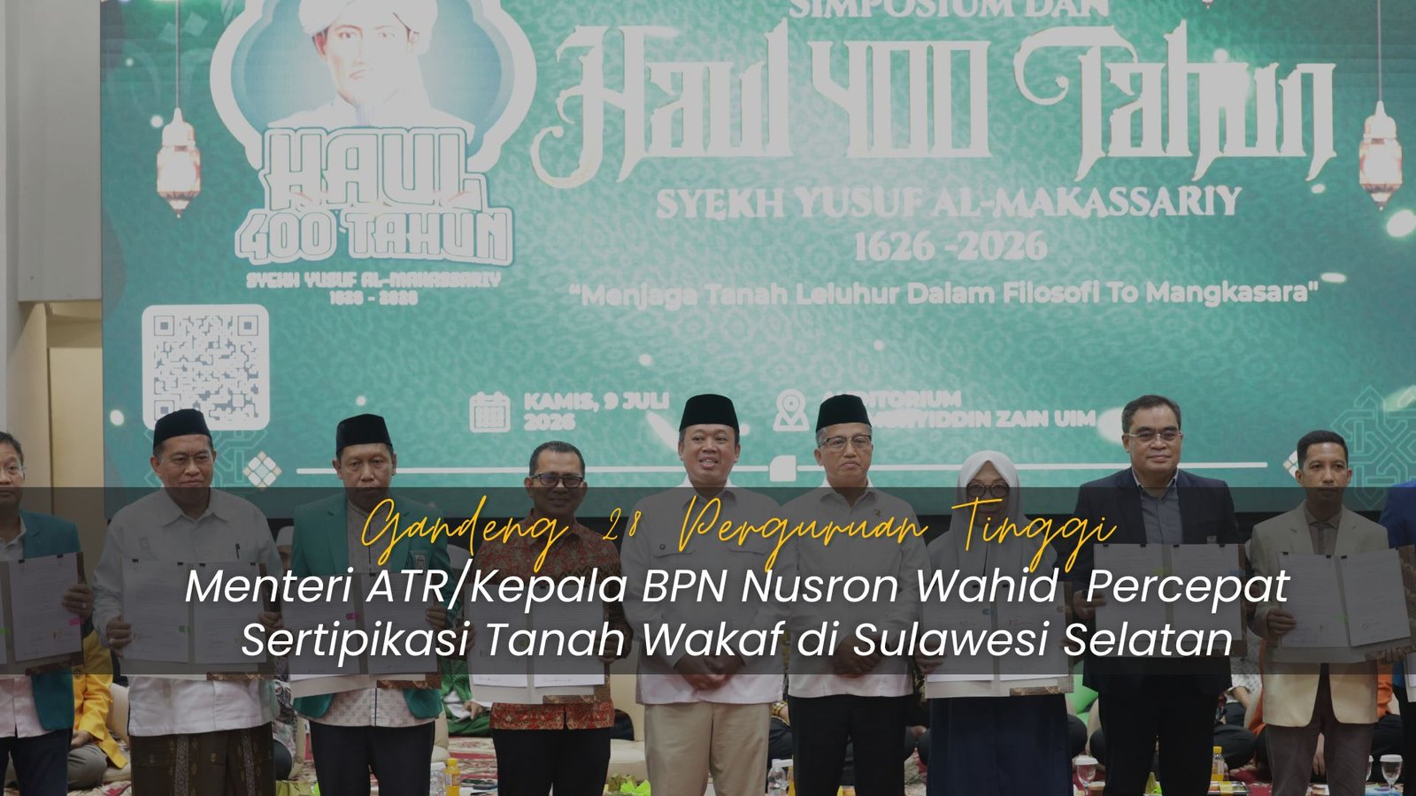 Penandatanganan MoU Menteri ATR/BPN Nusron Wahid dengan 28 rektor perguruan tinggi di Sulsel