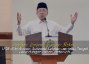 Menteri Nusron Pimpin Rakor LP2B di Makassar, Sulawesi Selatan Lampaui Target Perlindungan Lahan Pertanian