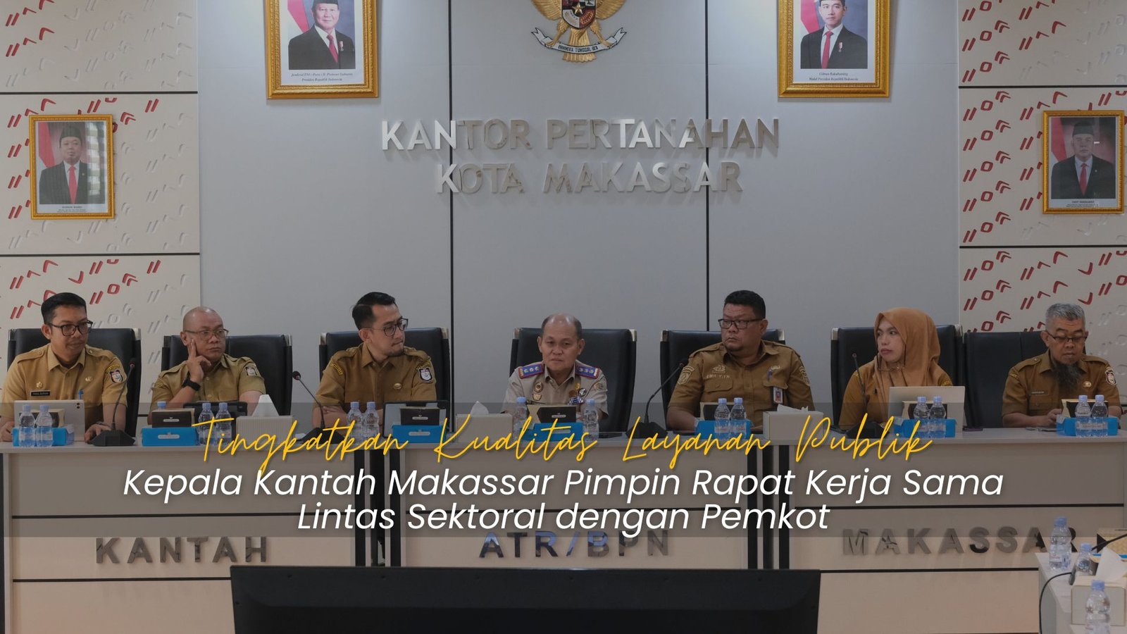 Tingkatkan Kualitas Layanan Publik, Kepala Kantah Makassar Pimpin Rapat Kerja Sama Lintas Sektoral dengan Pemkot 1 Kepala Kantah Makassar pimpin rapat kerja sama lintas sektoral dengan Pemkot Makassar