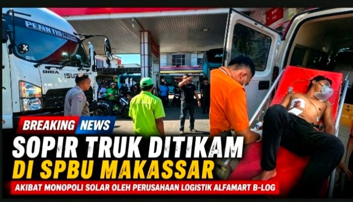 Sopir Truk Ditikam di SPBU Makassar, akibat Monopoli Solar oleh Perusahaan Logistik Alfamart B-LOG