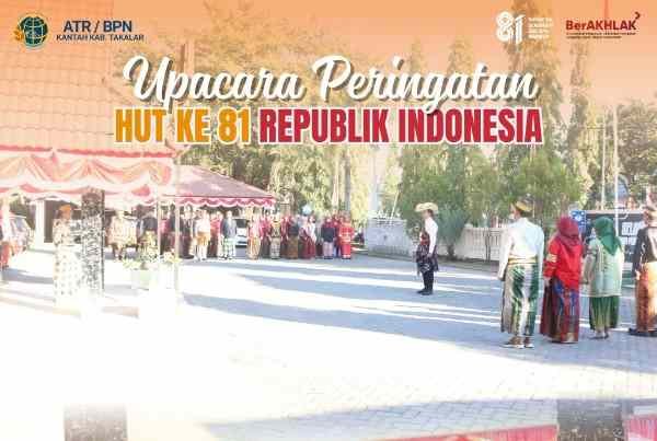 BPN Takalar Gelar Upacara HUT ke-81 RI, Kobarkan Semangat Pelayanan 1 WhatsApp Image 2026 08 28 at 13.39.48 1 27kb