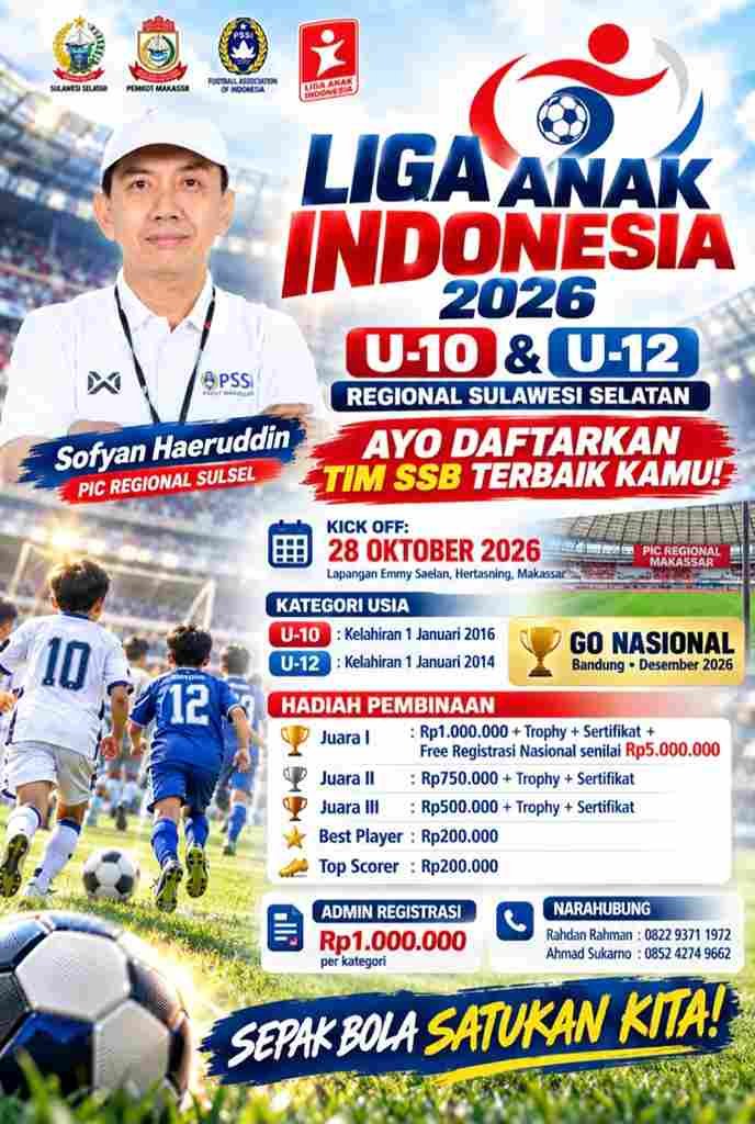 Liga Anak Indonesia 2026 Sulsel Kick Off 28 Oktober di Makassar 1 IMG 20260929 WA0087 11zon