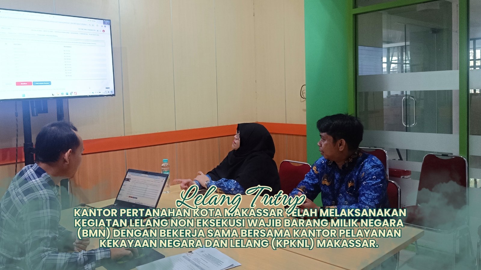 Lelang BMN Kantor Pertanahan Kota Makassar melalui KPKNL Makassar
