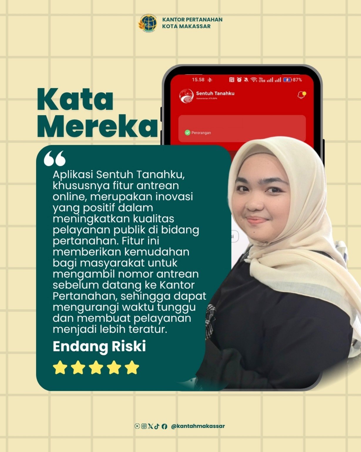 Sentuh Tanahku Mudahkan Antrean Kantor Pertanahan Makassar 3 Endang Riski menanggapi fitur antrean daring Sentuh Tanahku di Makassar