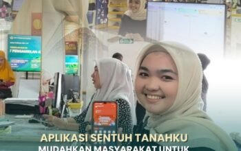 Sentuh Tanahku Mudahkan Antrean Kantor Pertanahan Makassar 6 Sentuh Tanahku memudahkan pengambilan antrean di Kantor Pertanahan Kota Makassar